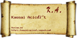 Kassai Acicét névjegykártya